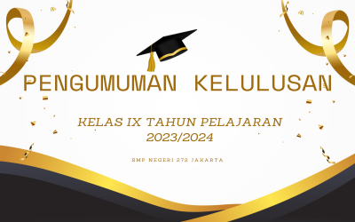 PENGUMUMAN KELULUSAN KELAS IX TAHUN PELAJARAN 2023 - 2024